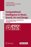 Computational Intelligence in Music, Sound, Art and Design