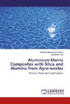 Aluminium Matrix Composites with Silica and Alumina from Agro-wastes