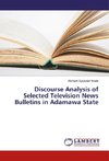 Discourse Analysis of Selected Television News Bulletins in Adamawa State