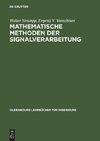 Mathematische Methoden der Signalverarbeitung