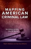 Mapping American Criminal Law