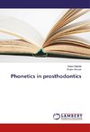 Phonetics in prosthodontics