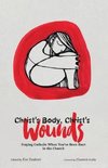 Christ's Body, Christ's Wounds