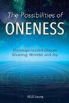 The Possibilities of Oneness