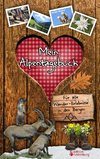 Mein Alpentagebuch - Für alle Wander-Erlebnisse in den Bergen