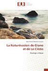 La Naturévasion de Giono et de Le Clézio