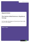 The Antimicrobial Resistance Regulatory Strategy