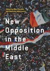 New Opposition in the Middle East