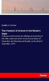 The Freedom of Science in the Modern State