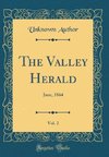 Author, U: Valley Herald, Vol. 2