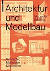 Architektur und Modellbau