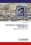 Vernacular architecture in Macedonia-