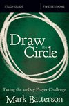 The Draw the Circle Bible Study Guide
