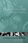 Triumph in Crisis