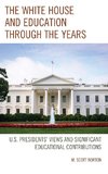 White House and Education Through the Years