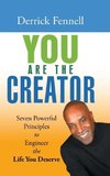 You Are the Creator