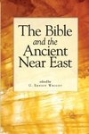 The Bible and the Ancient Near East