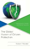 Global Illusion of Citizen Protection