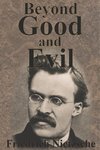 Nietzsche, F: Beyond Good And Evil