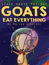 Goats Eat Everything