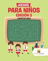 Juegos Para Niños Edición 3