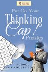 Put On Your Thinking Cap! Puzzles