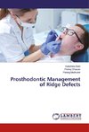 Prosthodontic Management of Ridge Defects