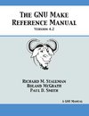 Stallman, R: GNU Make Reference Manual