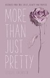 More Than Just Pretty