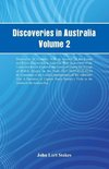 Discoveries in Australia, Volume 2 Discoveries In Australia; With An Account Of The Coasts And Rivers Discoveries In Australia; With An Account Of The Coasts And Rivers Explored And Surveyed During The Voyage Of H.M.S. Beagle, In The Years 1837-38-39-40-4