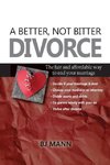 A Better, Not Bitter Divorce