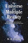 The Universe and Multiple Reality