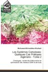 Les Systèmes Complexes: Quelques Cas Pratiques Algériens - Tome 2