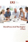 WordPress And The Digital Effect
