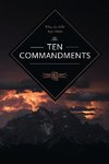 What the Bible Says About the Ten Commandments