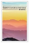 The Teacher's Outline & Study Bible