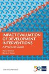 Impact Evaluation of Development Interventions
