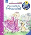 Wieso? Weshalb? Warum? junior, Band 19: Was macht die Prinzessin?