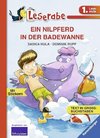 EIN NILPFERD IN DER BADEWANNE - Leserabe 1. Klasse - Erstlesebuch für Kinder ab 6 Jahren