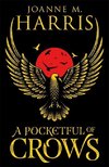 A Pocketful of Crows