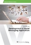 Development of Social Messaging Application
