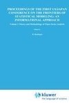 Proceedings of the First US/Japan Conference on the Frontiers of Statistical Modeling: An Informational Approach