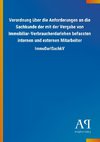 Verordnung über die Anforderungen an die Sachkunde der mit der Vergabe von Immobiliar-Verbraucherdarlehen befassten internen und externen Mitarbeiter