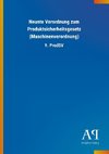 Neunte Verordnung zum Produktsicherheitsgesetz (Maschinenverordnung)