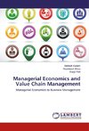 Managerial Economics and Value Chain Management