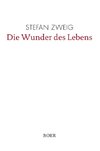 Die Wunder des Lebens