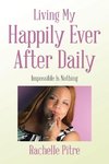 Living My Happily Ever After Daily
