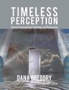 Timeless Perception
