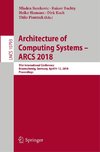 Architecture of Computing Systems - ARCS 2018