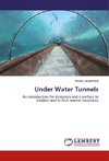 Under Water Tunnels